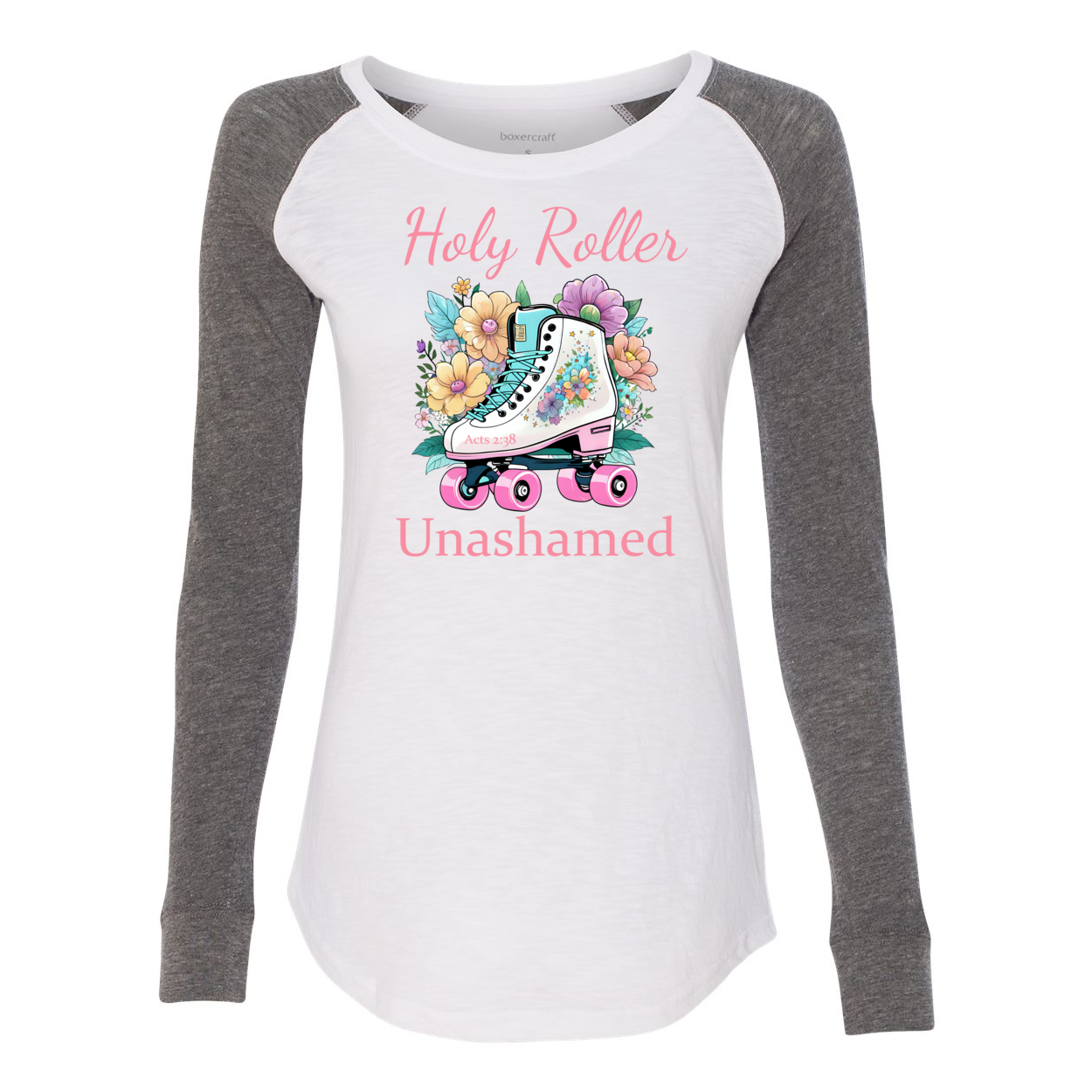 Holy Roller Unashamed T-Shirt