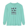 Left It In The Water Garment-dyed Long Sleeve T-Shirt