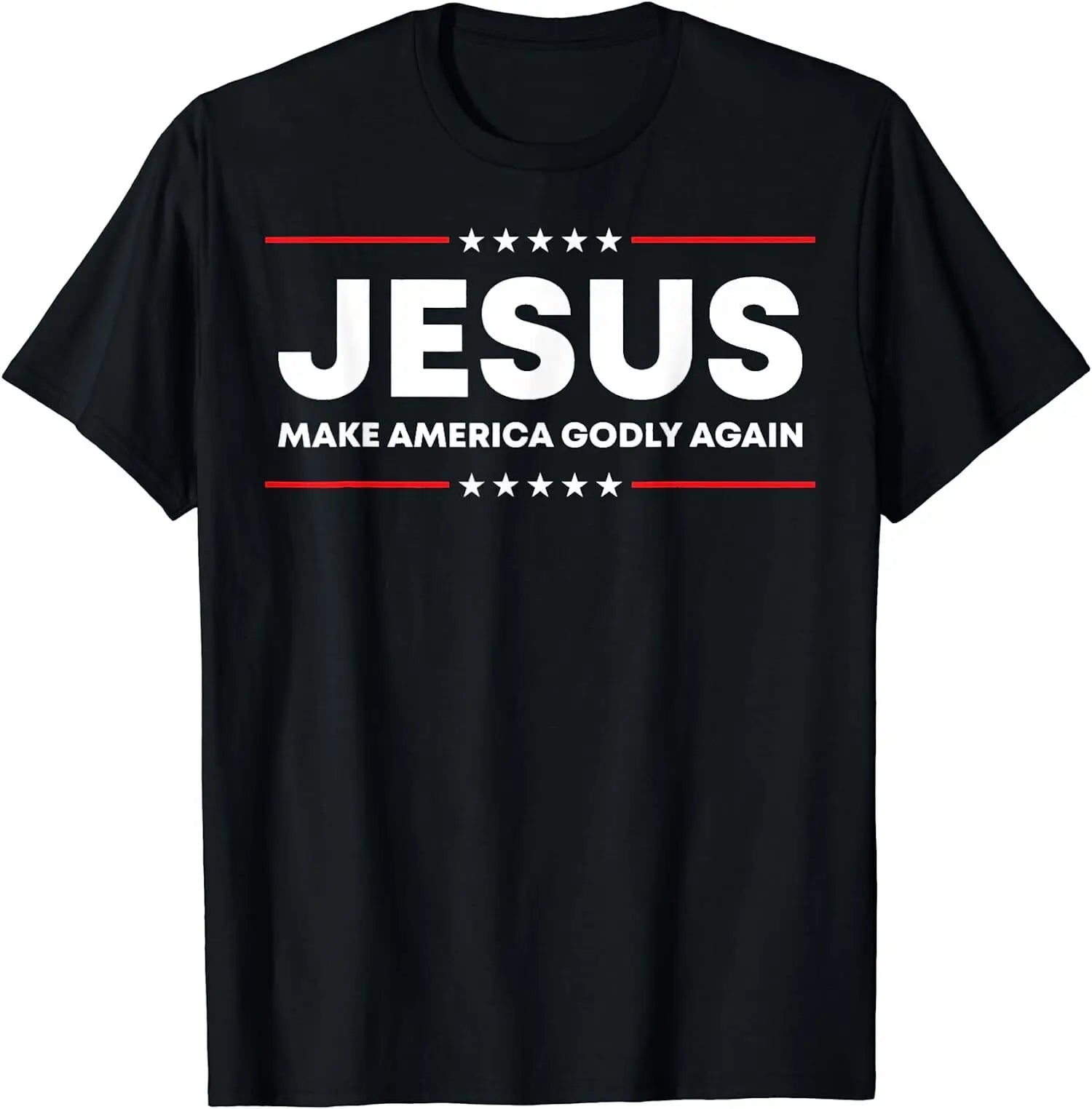 Jesus Make America Godly Again Christian Faith Gift Unisex T-Shirt