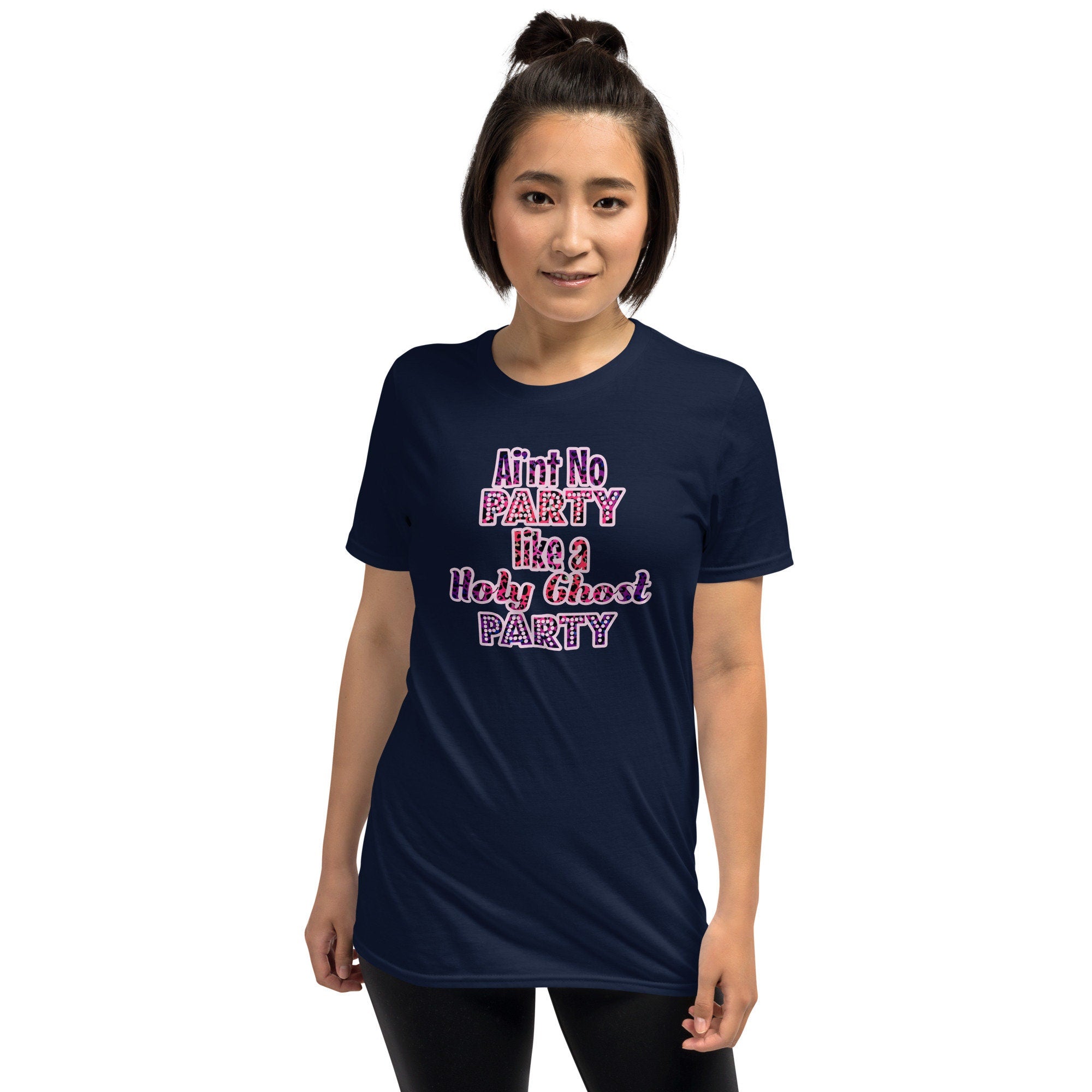 Aint No Party Like A Holy Ghost Party T-Shirt