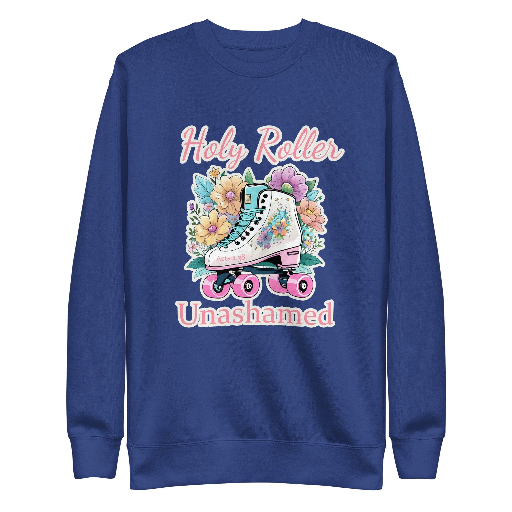 Holy Roller Ladies Premium Sweatshirt