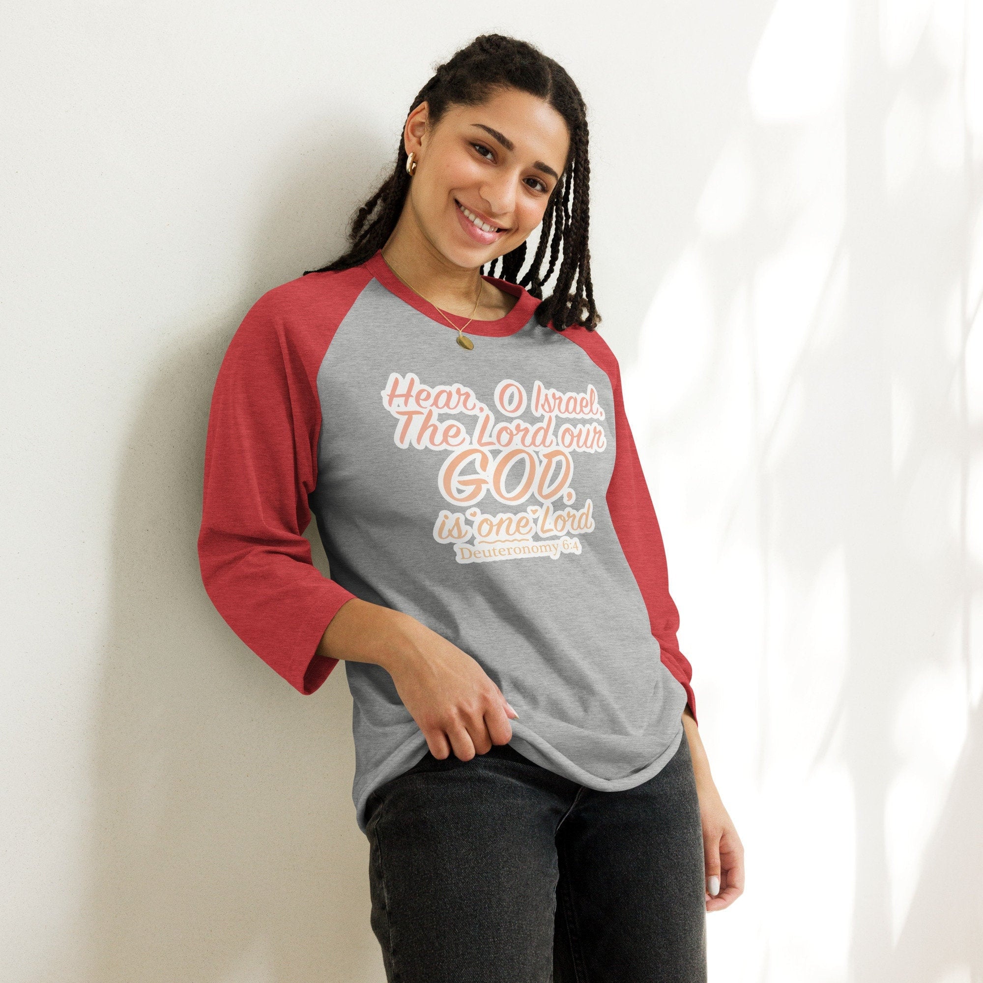 Deauteronomy 6:4 One God 3/4 sleeve raglan shirt