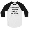 I can't Hear the Enemy Over All This Praise 3/4 sleeve raglan shirt