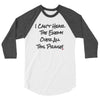 I can't Hear the Enemy Over All This Praise 3/4 sleeve raglan shirt