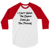 I can't Hear the Enemy Over All This Praise 3/4 sleeve raglan shirt